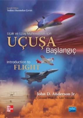 Uçuşa Başlangıç John D. Anderson