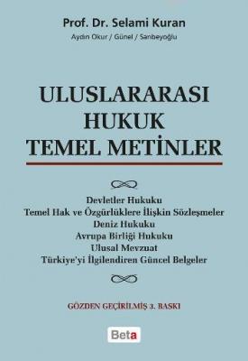 Uluslararası Hukuk Temel Metinler Selami Kuran