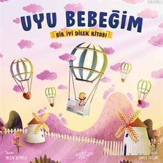 Uyu Bebeğim Yalçın Beydilli