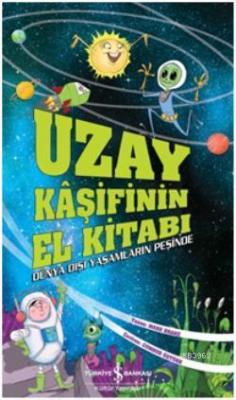 Uzay Kâşifinin El Kitabı Mark Brake