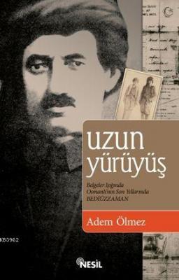 Uzun Yürüyüş Adem Ölmez