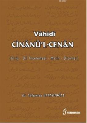 Vâhidi Cinânü'l-Cenân Süleyman Efendioğlu