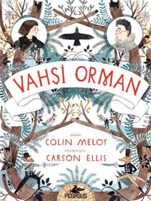 Vahşi Orman Colin Meloy