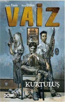 Vaiz 7 - Kurtuluş Garth Ennis