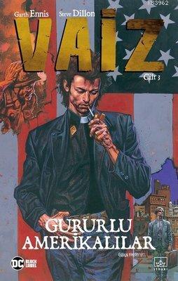 Vaiz Cilt 3: Gururlu Amerikalılar Garth Ennis