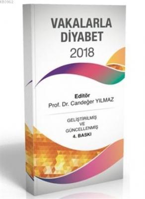 Vakalarla Diyabet 2018 Candeğer Yılmaz