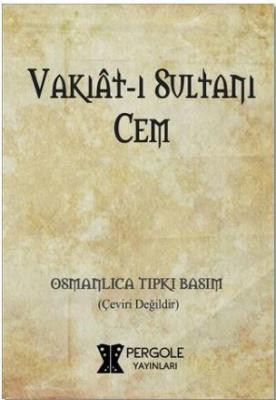 Vakıat-ı Sultanı Cem Haydar Bey