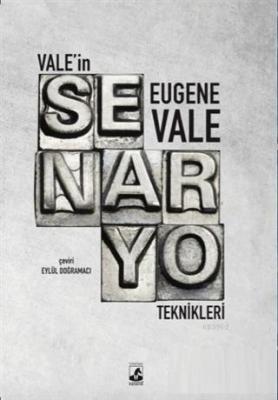 Vale'in Senaryo Teknikleri Eugene Vale