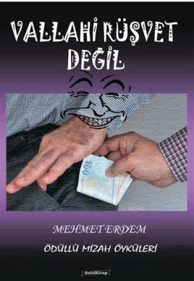 Vallahi Rüşvet Değil Mehmet Erdem (Mizah)