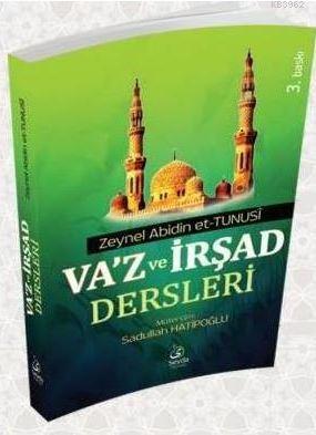 Va'z ve İrşad Dersleri Zeynel Abidin et-Tunusi