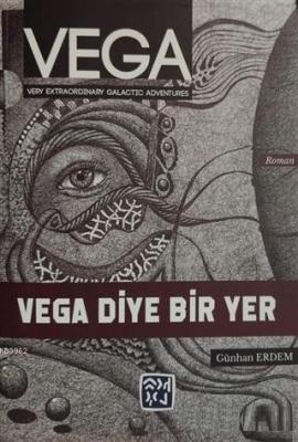 Vega - Vega Diye Bir Yer Günhan Erdem