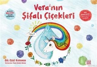 Vera'nın Şifalı Çiçekleri Gül Ezgi Karaman