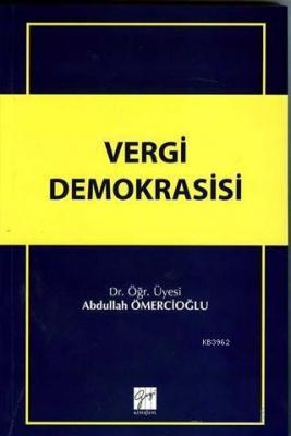 Vergi Demokrasisi Abdullah Ömercioğlu