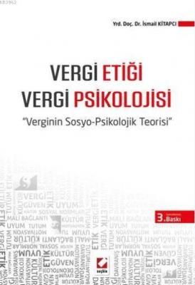 Vergi Etiği Vergi Psikolojisi İsmail Kitapcı