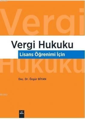 Vergi Hukuku Özgür Biyan