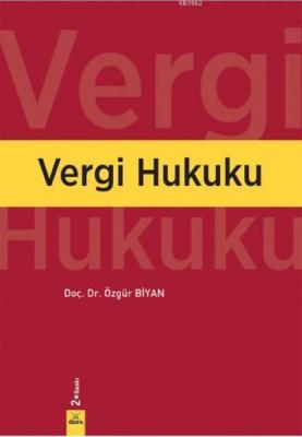 Vergi Hukuku Özgür Biyan