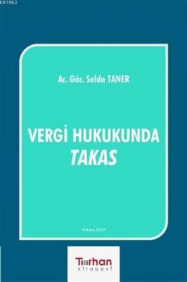 Vergi Hukukunda Takas Selda Taner