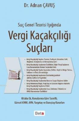 Vergi Kaçakçılığı Suçları Adnan Çavuş