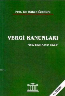 Vergi Kanunları Hakan Üzeltürk