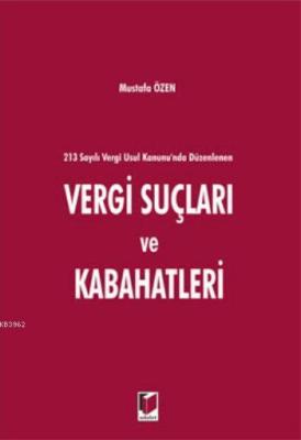 Vergi Suçları ve Kabahatleri Mustafa Özen