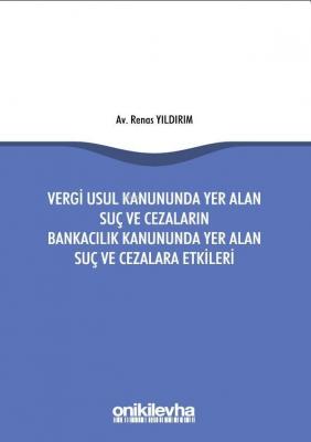 Vergi Usul Kanununda Yer Alan Suç Renas Yıldırım