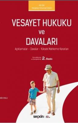 Vesayet Hukuku ve Davaları Ali Em