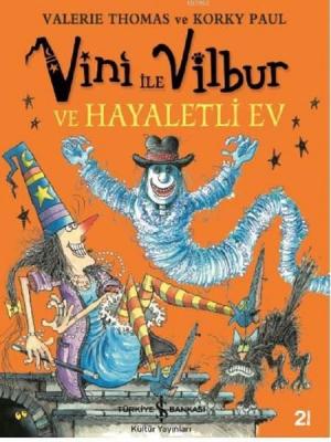 Vini İle Vilbur ve Hayaletli Ev Valerie Thomas