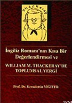 William M. Thackeray'de Toplum Yergi Kemalettin Yiğiter