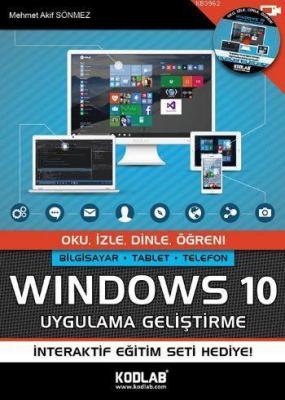 Windows 10 Uygulama Geliştirme Mehmet Akif Sönmez