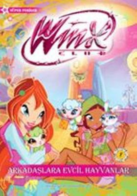 Winx Club - Arkadaşlara Evcil Hayvanlar Iginio Straffi