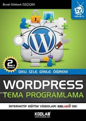 Wordpress Tema Programlama Burak Gökberk Özçiçek