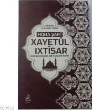 Xayetül ixtisar Ahmed bin Hüseyin bin