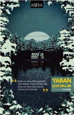 Yaban Çocuklar Charles Frazier