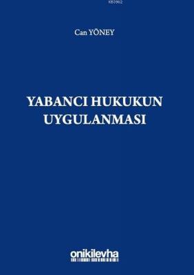 Yabancı Hukukun Uygulanması Can Yöney