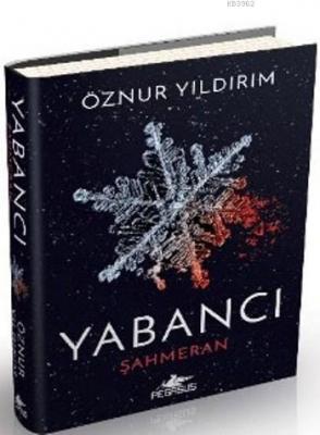 Yabancı Şahmeran (Ciltli) Öznur Yıldırım