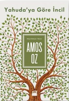 Yahuda' ya Göre İncil Amos Oz