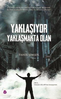 Yaklaşıyor Yaklaşmakta Olan Tahir Şimşek