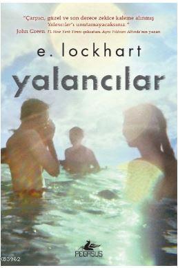 Yalancılar (Ciltli) E.Lockhart