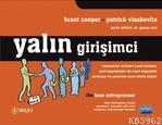 Yalın Girişimci Joyce N. Wiley Brant Cooper Patrick Vlaskovits Brant C