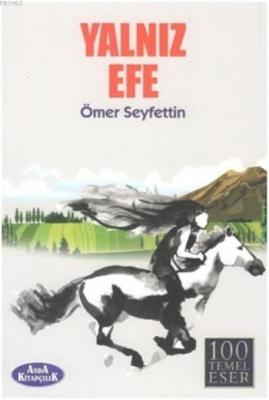 Yalnız Efe Ömer Seyfettin