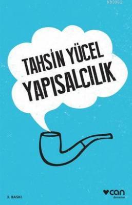 Yapısalcılık Tahsin Yücel