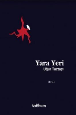 Yara Yeri Uğur Tuztaşı