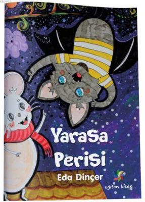 Yarasa Perisi Eda Dinçer