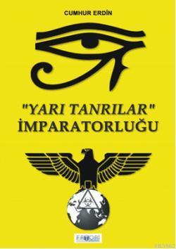 Yarı Tanrılar İmparatorluğu Cumhur Erdin