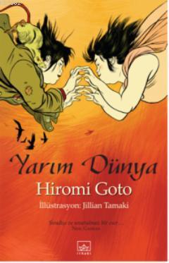 Yarım Dünya Hiromi Goto