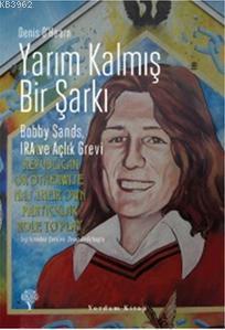 Yarım Kalmış Bir Şarkı Denis OHearn