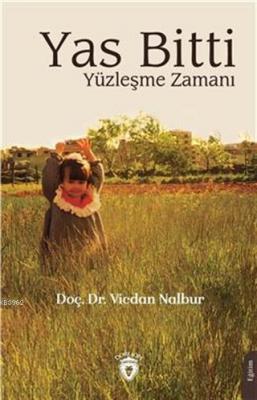 Yas Bitti Yüzleşme Zamanı Vicdan Nalbur