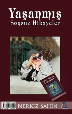 Yaşanmış Sonsuz Hikayeler Nerkiz Şahin