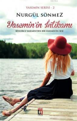 Yasemin'in İntikamı - Yasemin Serisi 2 Nurgül Sönmez