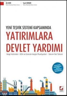 Yatırımlara Devlet Yardımı Ali Ezer